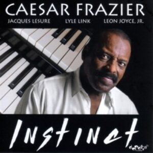 Instinct - Caesar Frazier