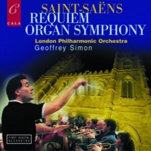 Saint-Saëns: Requiem, Organ Symphony - James O'Donnell