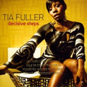 Decisive Steps - Tia Fuller