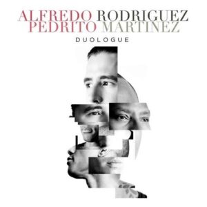 Duologue - Alfredo Rodriguez & Pedrito Martinez
