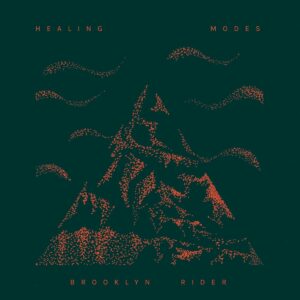Healing Modes - Brooklyn Rider
