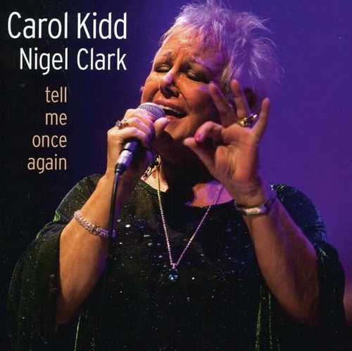 Tell Me Once Again - Carol Kidd