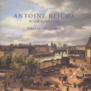 Reicha, Antoine: Wind Quintets