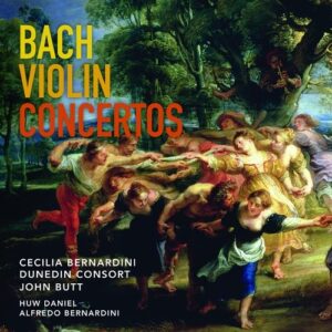 Johann Sebastian Bach: Violin Concertos - Bernardini / Dunedin Consort / Butt