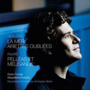 Debussy: La Mer & Ariettes Oubliées - Magdalena Kozena