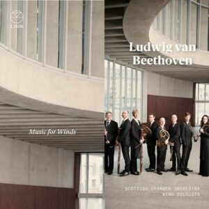 Beethoven: Music For Winds - Scottish Chamber Orchestra Wind Soloists