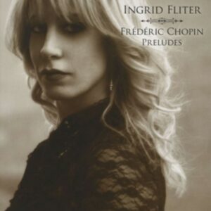 Frederic Chopin: Preludes - Flitter