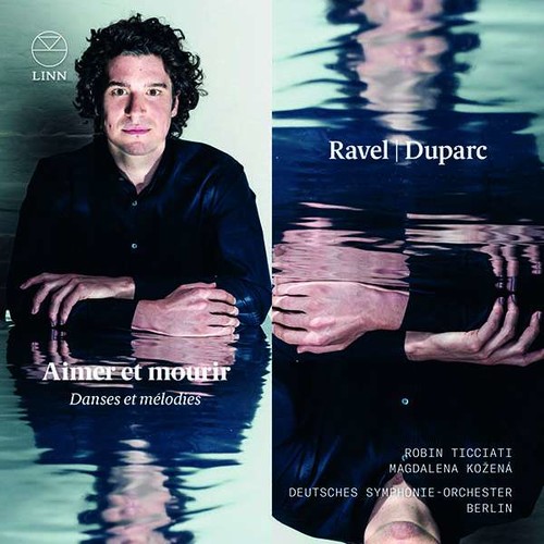 Ravel / Duparc: Aimer Et Mourir - Magdalena Kozena