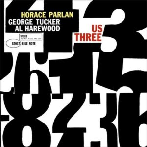 Us Three - Horace Parlan
