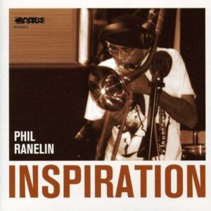Inspiration - Phil Ranelin