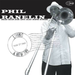 Living A New Day - Phil Ranelin