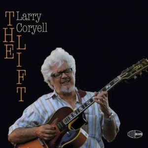 Lift -Digi- - Larry Coryell