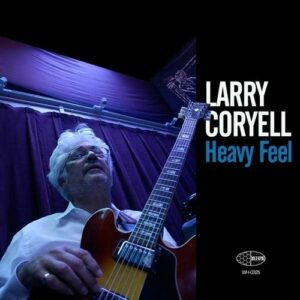 Heavy Feel (Vinyl) - Larry Coryell