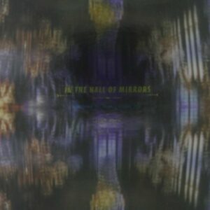 In The Hall Of Mirrors - John Zorn
