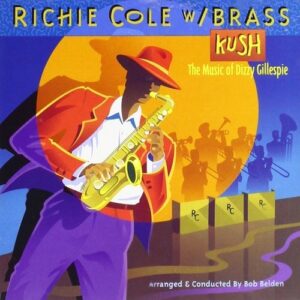 Kush - Richie Cole