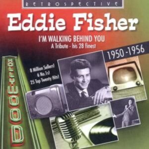 Eddie Fisher - I'M Walking Behind