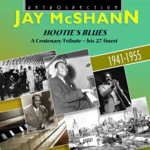 Jay Mcshann: Hootie's Blues