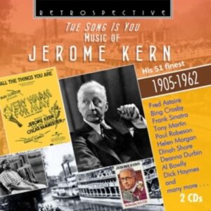 The Song Is You - Music Of Jerome Kern
