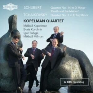 Schubert & Tchaikovsky: Works For String Quartet - Kopelman Quartet