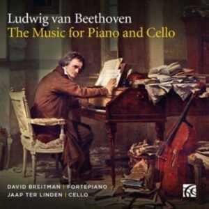 Beethoven: The Music For Piano And Cello - Jaap ter Linden