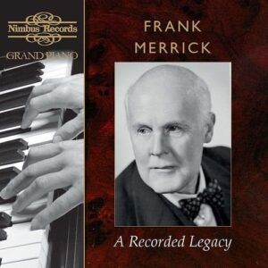 A Recorded Legacy - Frank Merrick