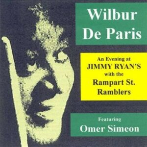 An Evening At Jimmy Ryan's - Wilbur De Paris