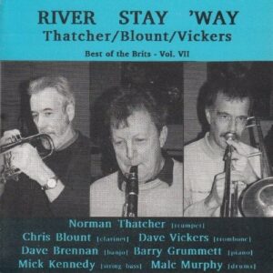 River Stay Way - Thatcher / Blount / Vickers