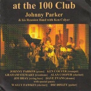 At The 100 Club - Johnny Parker