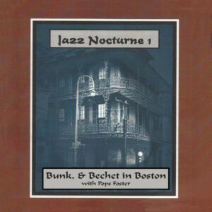 Jazz Nocturne 1 - Bunk Johnson