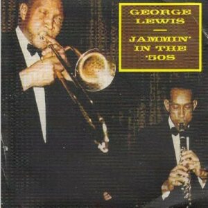 Jammin' In The 50's - George Lewis
