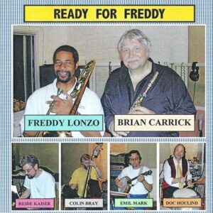 Ready For Freddy - Freddy Lonzo