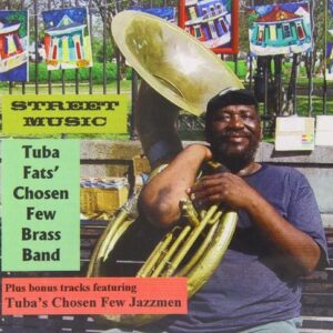 Street Music - Tuba Fats