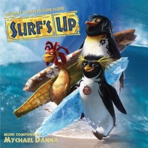 Surf's Up (OST) - Mychael Danna
