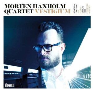 Vestigum - Morten Haxholm Quartet