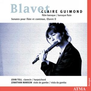 Blavet: Flöte Sonatas - Guimond / Toll / Mason