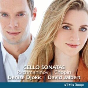 Rachmaninov / Chopin: Cello Sonatas - Djokic
