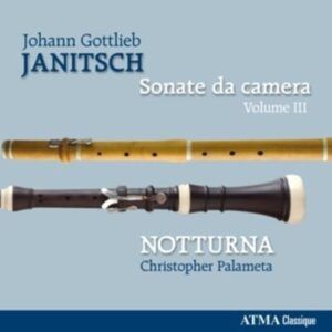 Janitsch: Sonate Da Camera Vol. 3 - Notturna