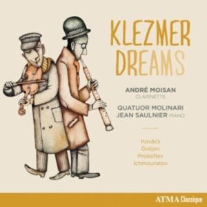 Klezmer Dreams - André Moisan