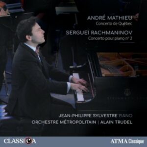Rachmaninov / Mathieu: Concertos For Piano And Orchestra - Jean-Philippe Sylvestre