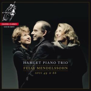Mendelsohn, Felix: Hamlet Piano Trio Op. 49&66