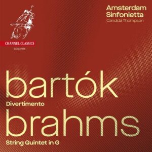 Bartok: Divertimento / Brahms: String Quintet No. 2 - Amsterdam Sinfonietta