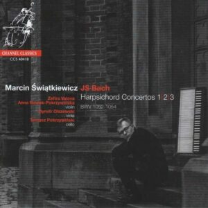 Bach: Harpsichord Concertos BWV 1052-1054 - Marcin Swiatkiewicz