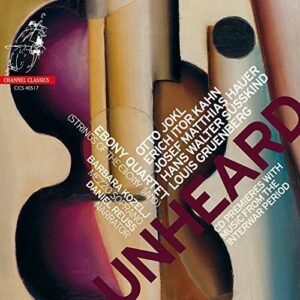 Unheard, Music From Interwar Period - Ebony Quartet