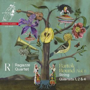 Bartok Bound Vol.1, String Quartets Nos.1, 2 &amp; 4 - Ragazze Quartet