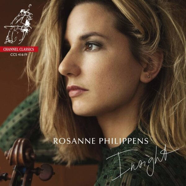 Insight - Works For Solo Violin - Rosanne Philippens