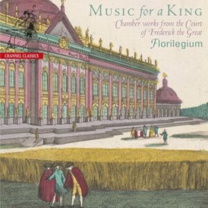 Music For A King - Florilegium