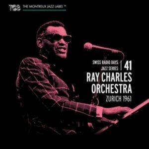 Swiss Radio Days Jazz Series Vol. 41, Zurich 1961 - Ray Charles Orchestra