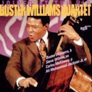 Joined At The Hip - Buster Williams Quartet