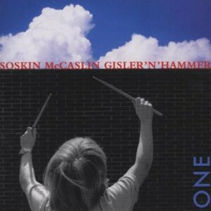 One - Soskin / McCaslin / Gisler / Hammer