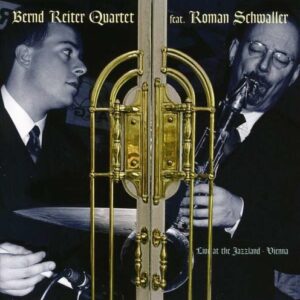 Live At The Jazzland (Vienna) - Bernd Reiter Quartet